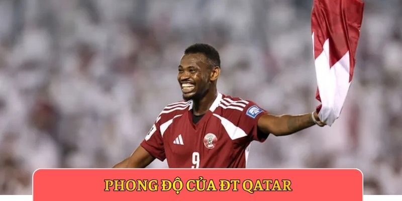 Phong độ của ĐT QatarPhong độ của ĐT Qatar